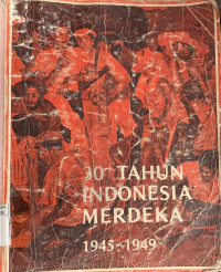 Image of 30 TAHUN INDONESIA MERDEKA