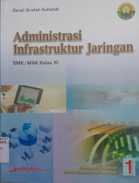 Image of ADMINISTRASI INFRASTRUKTUR JARINGAN SMK/MAK KELAS XI