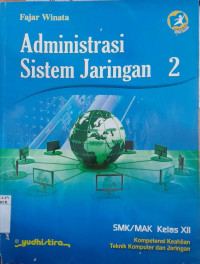 Image of ADMINISTRASI SISTEM JARINGAN 2