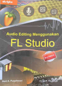 Image of AUDIO EDITING MENGGUNAKAN FL STUDIO