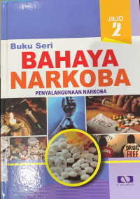 Image of BAHAYA NARKOBA PENYALAH GUNAAN NARKOBA