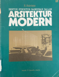 Image of BENTUK STRUKTUR BANGUNAN DALAM ARSITEKTUR MODERN