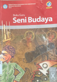 Image of BUKU GURU SENI BUDAYA KELAS X