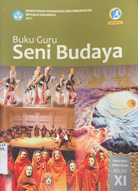 Image of BUKU GURU SENI BUDAYA KELAS XI