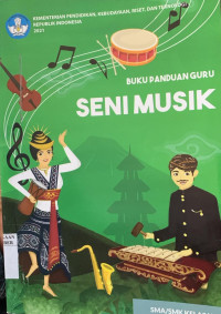 Image of BUKU PANDUAN GURU SENI MUSIK