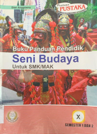 Image of BUKU PANDUAN PENDIDIK SENI BUDAYA KELAS X