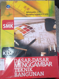 Image of DASAR DASAR MENGGAMBAR TEKTIK BANGUNAN