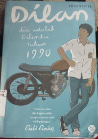 Image of Dilan dia adalah Dilanku Tahun 1990