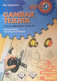 Image of GAMBAR TEKNIK UNTUK SMK/MAK KELAS XI