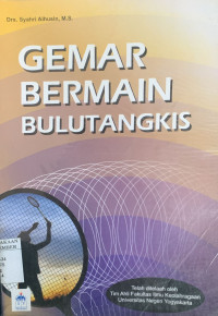 Image of GEMAR BERMAIN BULUTANGKIS