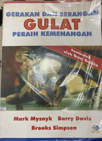 Image of GERAKAN DAN SERANGAN GULAT PERAIH KEMENANGAN