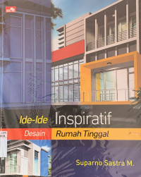 Image of IDE IDE INSPIRATIF DESAIN RUMAH TINGGAL