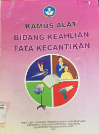 Image of KAMUS ALAT BIDANG KEAHLIAN TATA KECANTIKAN