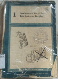 Image of KESELAMATAN KERJA DAN TATA LAKSANA BENGKEL