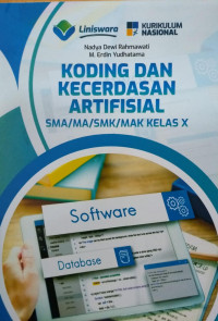 Image of KODING DAN KECERDASAN ARTIFISIAL SMA/MA/SMK/MAK KELAS X