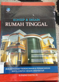 Image of konsep dan desain rumah tinggal