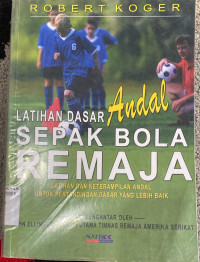 Image of LATIHAN DASAR ANDAL SEPAK BOLA REMAJA