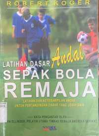 Image of LATIHAN DASAR ANDAL SEPAK BOLA REMAJA