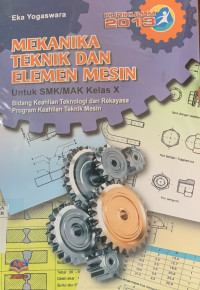 Image of MEKANIKA TEKNIK DAN ELEMEN MESIN