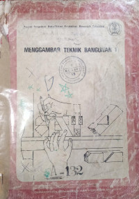 Image of MENGGAMBAR TEKNIK BANGUNAN
