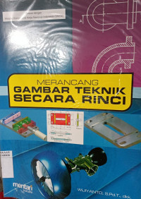 Image of MERANCANG GAMBAR TEKNIK SECARA RINCI