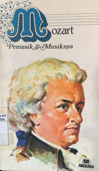 Image of MOZART PEMUSIK DAN MUSIKNYA