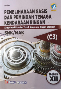 Image of PEMELIHARAAN SASIS DAN PEMINDAH TENAGA KENDARAAN RINGAN XII