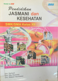 Image of PENDIDIKAN JASMANI DAN KESEHATAN KELAS XII