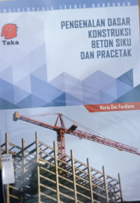 Image of PENGENALAN DASAR KONSTRUKSI BETON SIKU DAN PERCETAK