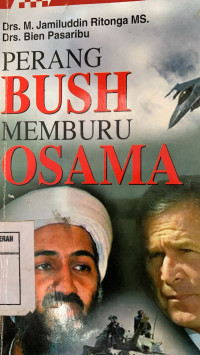 Image of PERANG BUSH MEMBURU OSAMA