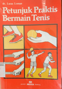 Image of PETUNJUK PRAKTIS BERMAIN TENIS
