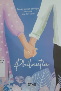 Image of Philautia Semua berhak bahagia, termasuk aku dan kamu
