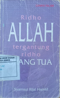 Image of Ridho ALLAH, Tergantung Ridho ORANG TUA