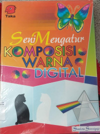 Image of SENI MENGATUR KOMPOSISI WARNA DIGITAL