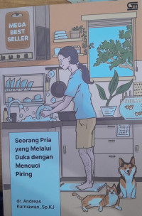 Image of SEORANG PRIA YANG MELALUI DUKA DENGAN MENCUCI PIRING