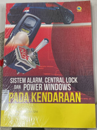 Image of SISTEM ALARM, CENTRAL LOCK DAN POWER WINDOWS PADA KENDARAAN
