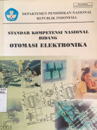 Image of STANDAR KOMPETENSI NASIONAL BIDANG OTOMASI ELEKTRONIKA