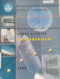 Image of STANDAR KOPENTENSI NASIONAL BIDANG KEAHLIAN TELEKOMUNIKASI