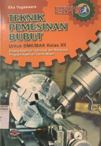 Image of TEKNIK PEMESINAN BUBUT