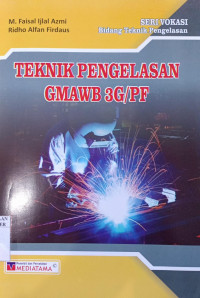 Image of TEKNIK PENGELASAN GMAWB 3G/PF