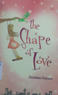 Image of The Shape of love
